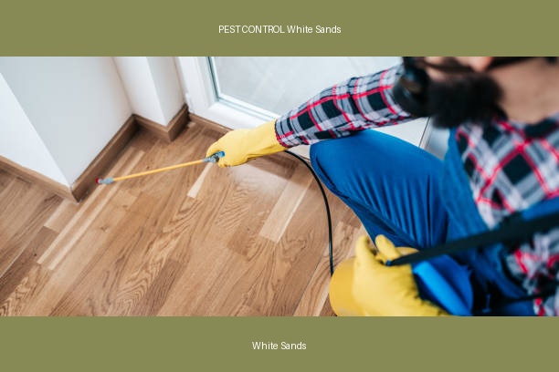 PEST CONTROL White Sands